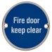 Exel Fire Door Keep Clear Door Sign - 75mm Diameter - Polished Stainless Steel
