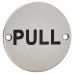 Exel Pull Door Sign - 75mm Diameter - Polished Stainless Steel