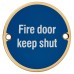 Hampstead Fire Door Keep Shut Door Sign - 75mm Diameter - Polished Brass