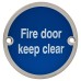 Exel Fire Door Keep Clear Door Sign - 75mm Diameter - Satin Stainless Steel