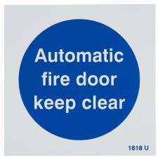 Exel Automatic Fire Door Keep Clear Door Sign - 100 x 100mm - Rigid Plastic
