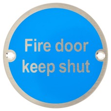 Exel Fire Door Keep Shut Door Sign - 75mm Diameter - Neutral Lettering - Satin Stainless Steel