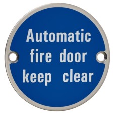 Exel Automatic Fire Door Keep Clear Door Sign - 75mm Diameter - Polished Stainless Steel