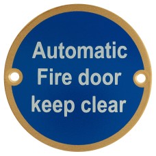Hampstead Automatic Fire Door Keep Clear Shut Door Sign - 75mm Diameter - Satin Brass