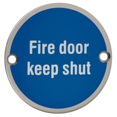 Exel Fire Door Keep Shut Door Sign - 75mm Diameter - Polished Stainless Steel