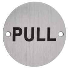 Exel Pull Door Sign - 75mm Diameter - Satin Aluminium