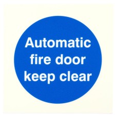Exel Photoluminescent Automatic Fire Door Keep Clear Door Sign - 100 x 100mm - Rigid Plastic