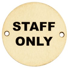 Hampstead Staff Only Door Sign - 75mm Diameter - Satin Brass