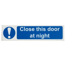 Exel Close This Door At Night Sign - 100 x 100mm - Rigid Plastic 