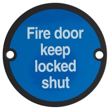 Exel Fire Door Keep Locked Shut Door Sign - 75mm Diameter - Matt Black