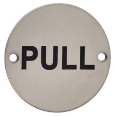Exel Pull Door Sign - 75mm Diameter - Satin Stainless Steel
