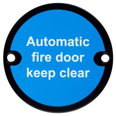 Exel Automatic Fire Door Keep Clear Door Sign - 75mm Diameter - Matt Black