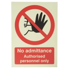 Exel Photoluminescent No Admittance Authorised Personnel Only Sign - 148 x 210mm - Rigid Plastic