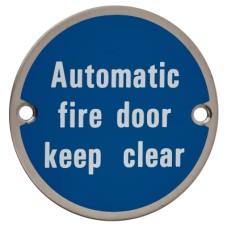 Exel Automatic Fire Door Keep Clear Door Sign - 75mm Diameter - Satin Stainless Steel