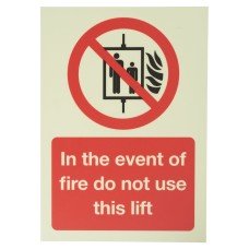 Exel Photoluminescent In The Event Of A Fire Do Not Use Lift Sign - 148 x 210mm - Rigid Plastic
