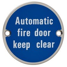 Exel Automatic Fire Door Keep Clear Door Sign - 75mm Diameter - Polished Stainless Steel