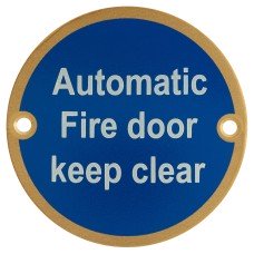 Hampstead Automatic Fire Door Keep Clear Shut Door Sign - 75mm Diameter - Satin Brass