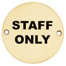 Hampstead Staff Only Door Sign - 75mm Diameter - Satin Brass