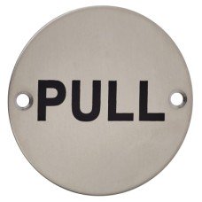 Exel Pull Door Sign - 75mm Diameter - Satin Stainless Steel Exel Pull Door Sign - 75mm Diameter - Satin Stainless Steel