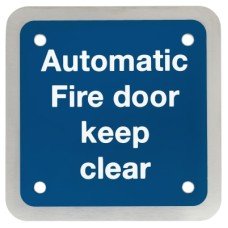 Exel Automatic Fire Door Keep Clear Door Sign - Square - 90 x 90mm - Satin Stainless Steel