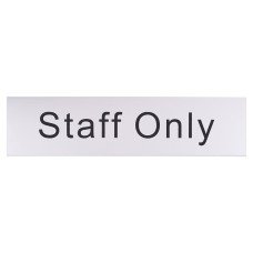 Exel Staff Only Door Sign - 200 x 50mm -  Brushed Silver Plastic