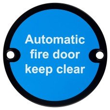 Exel Automatic Fire Door Keep Clear Door Sign - 75mm Diameter - Matt Black