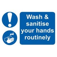 Wash & Sanitise Your Hands Routinely - 3...