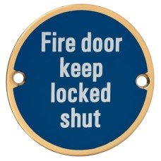 Hampstead Fire Door Keep Locked Shut Door Sign - 75mm Diameter - Polished Brass