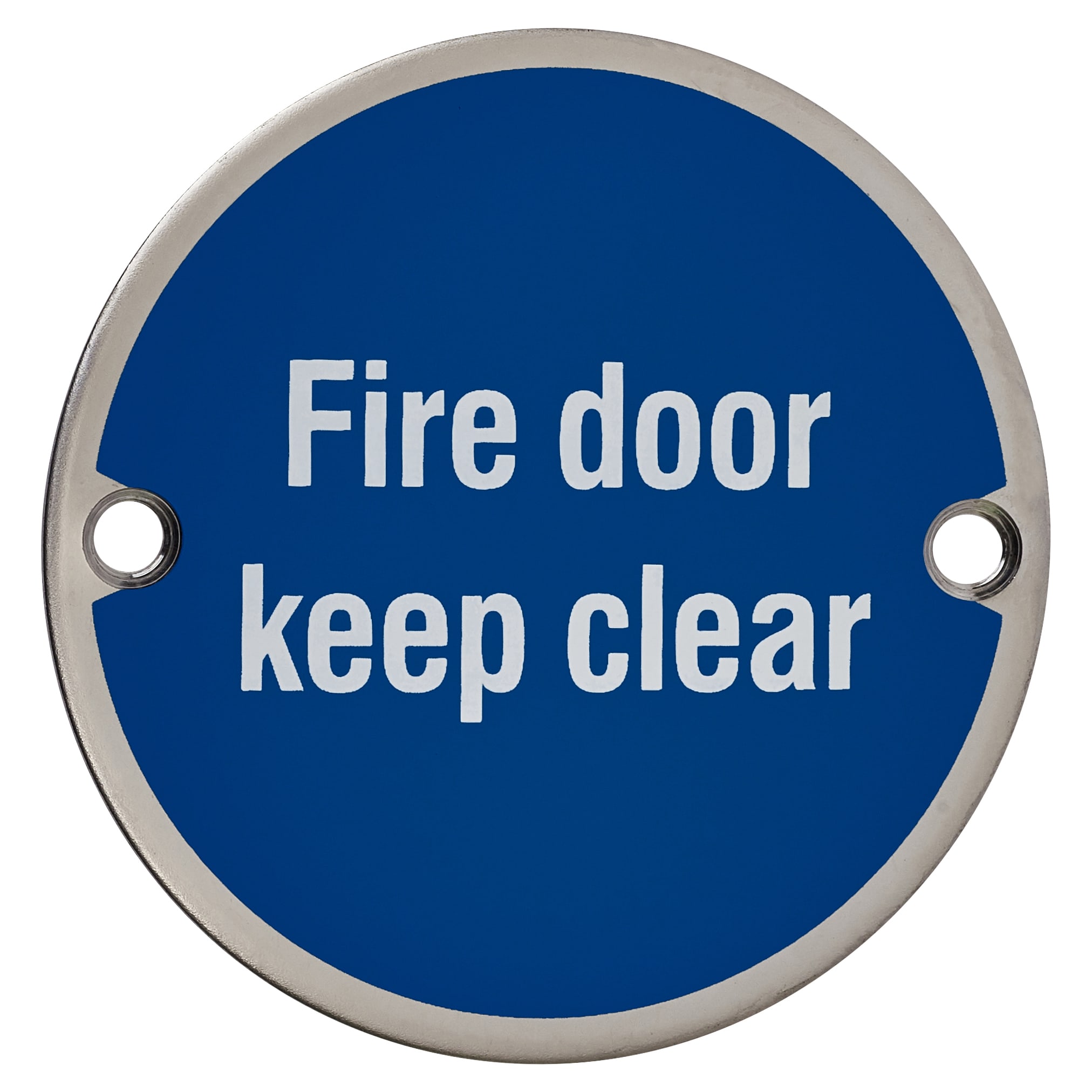 Fire Door Keep Clear Door Sign - 75mm Diameter - Polished Stainless Steel - view 2