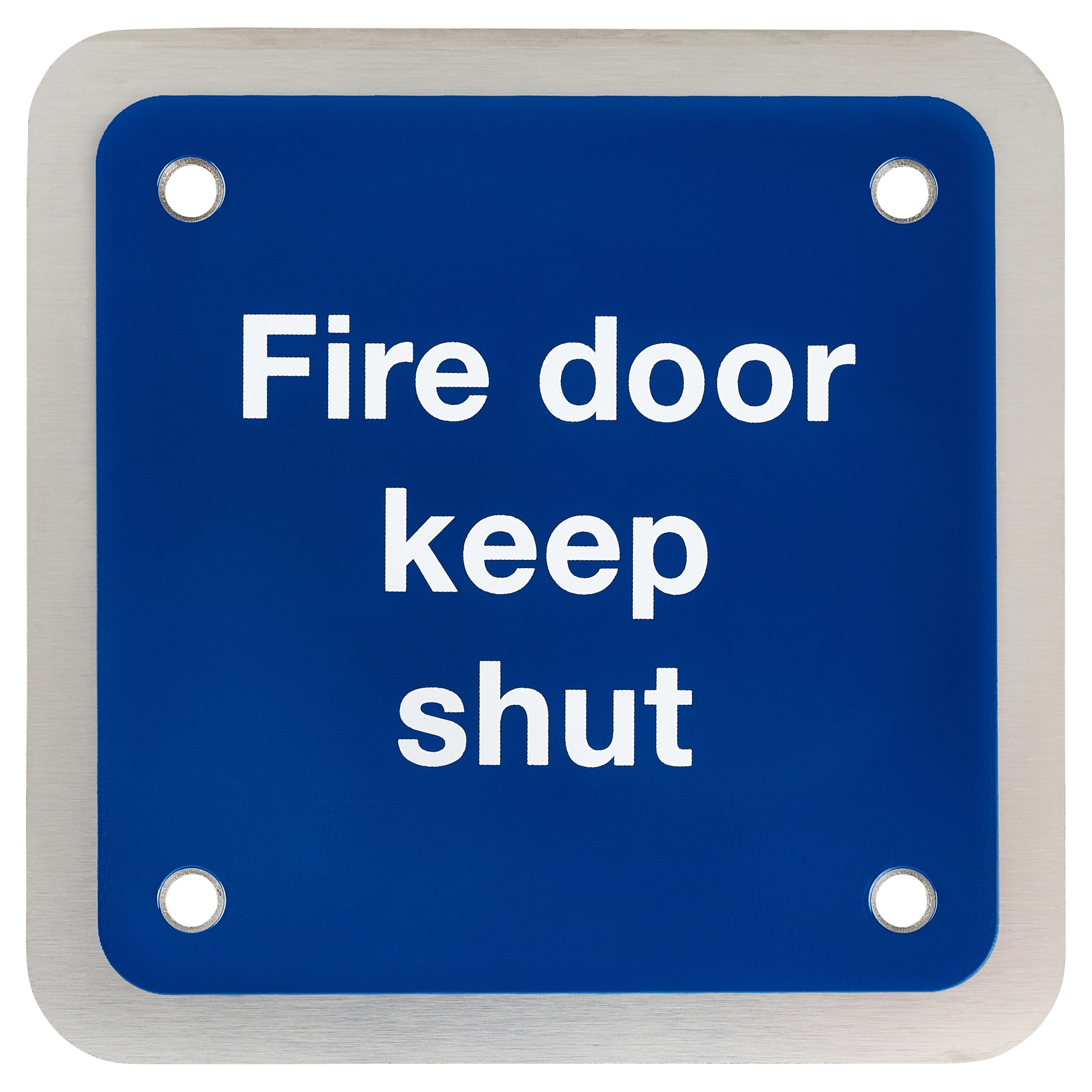 Fire Door Keep Shut Door Sign - Square - 90 x 90mm - Satin Stainless Steel - view 2