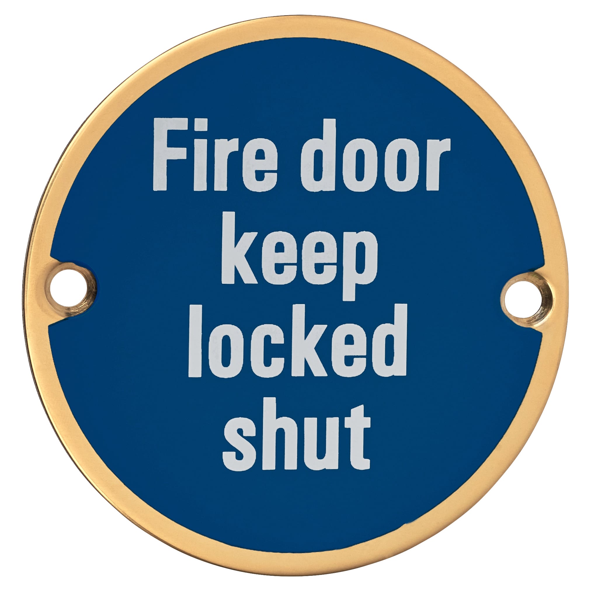 Fire Door Keep Locked Shut Door Sign - 75mm Diameter - Polished Brass - view 2