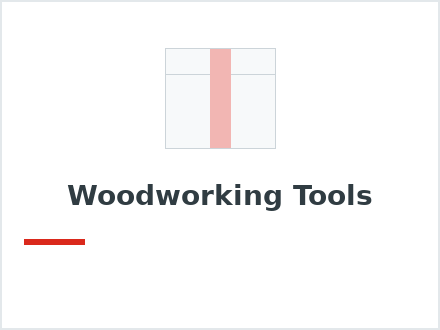 Woodworking Tools