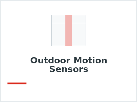 Outdoor Motion Sensors
