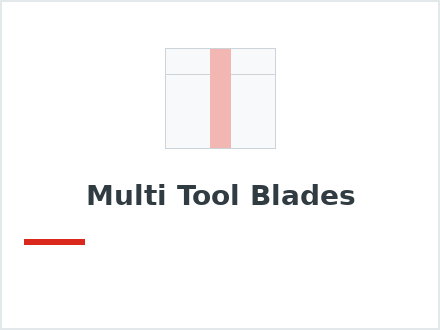 Multi Tool Blades