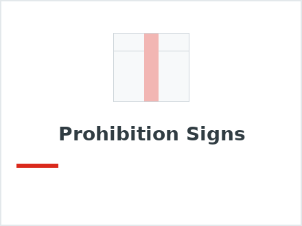 Prohibition Signs