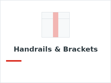 Handrails & Brackets