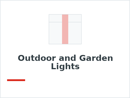 Outdoor and Garden Lights
