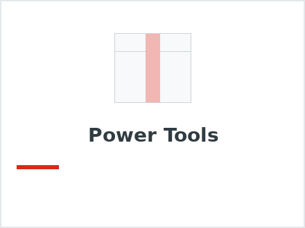 Power Tools