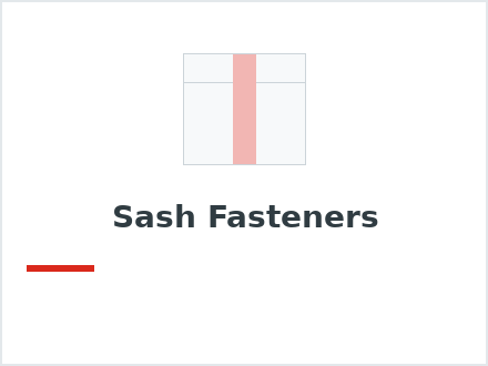 Sash Fasteners