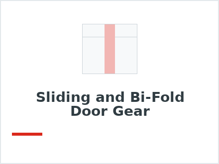 Sliding and Bi-Fold Door Gear