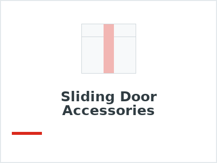 Sliding Door Accessories