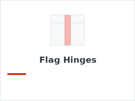 Flag Hinges