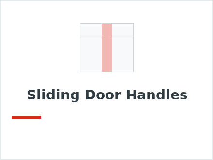 Sliding Door Handles