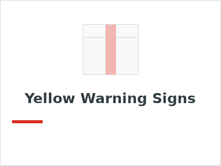 Yellow Warning Signs
