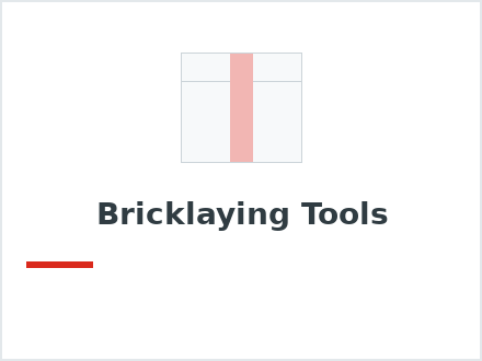 Bricklaying Tools