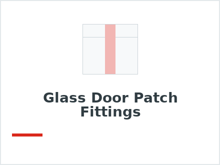 Glass Door Patch Fittings