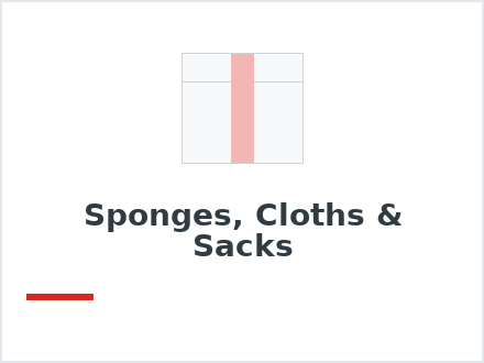Sponges, Cloths & Sacks