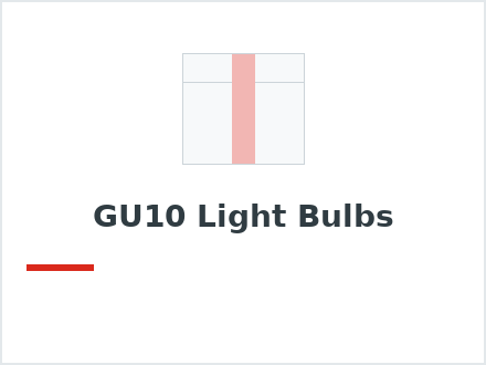 GU10 Light Bulbs