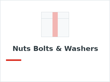 Nuts Bolts & Washers
