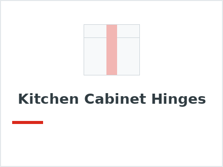 Kitchen Cabinet Hinges